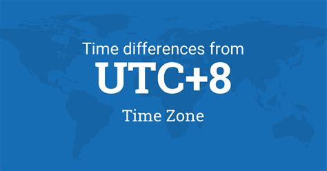 UTC+8 .